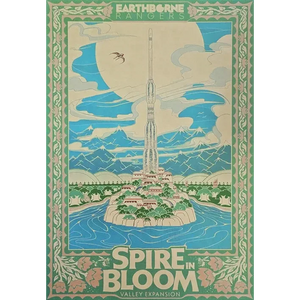 Earthborne Rangers: Spire in Bloom Valley Expansion