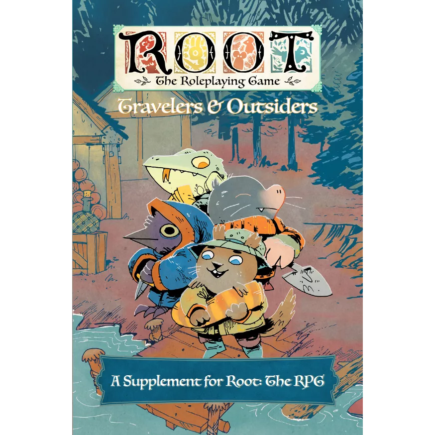 Root: The RPG - Travelers and Outsiders