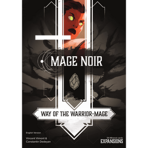 Mage Noir: Way of the Warrior-Mage